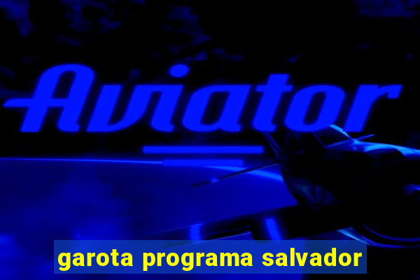 garota programa salvador